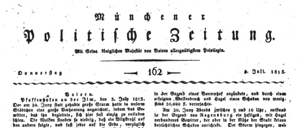 Münchener politische Zeitung Issue 162, July 1813. It was a dark and stormy night...